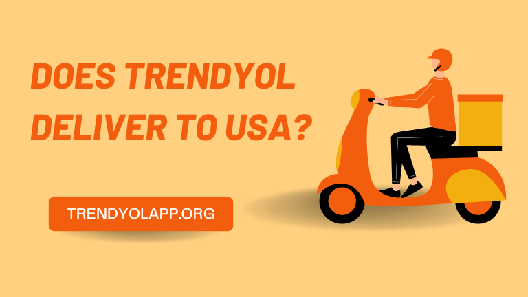 Does Trendyol deliver to USA
