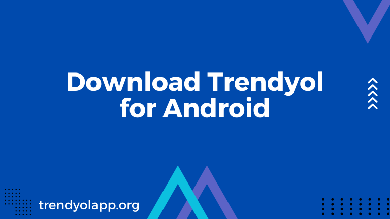 Download Trendyol for Android
