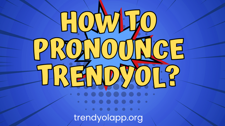 How to Pronounce Trendyol